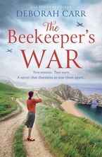The Beekeeper’s War Paperback  by Deborah Carr