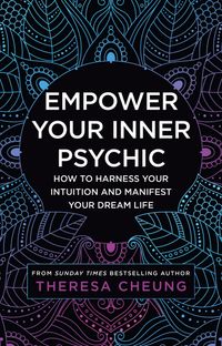 empower-your-inner-psychic-how-to-harness-your-intuition-and-manifest-your-dream-life