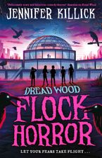 Flock Horror (Dread Wood, Book 3)