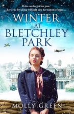 Winter at Bletchley Park (The Bletchley Park Girls, Book 2)