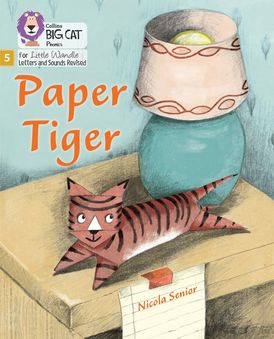 Paper Tiger: Phase 5 Set 2 (Big Cat Phonics for Little Wandle Letters and Sounds Revised)