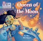 Big Cat Phonics for Little Wandle Letters and Sounds Revised – Queen of the Moon: Phase 3 Set 2