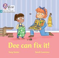 dee-can-fix-it-phase-3-set-1-big-cat-phonics-for-little-wandle-letters-and-sounds-revised
