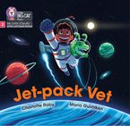 Big Cat Phonics for Little Wandle Letters and Sounds Revised – Jet-pack Vet: Phase 2 Set 5 Blending practice