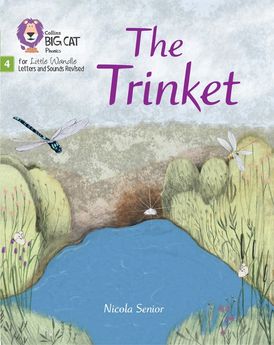 Big Cat Phonics for Little Wandle Letters and Sounds Revised – The Trinket: Phase 4 Set 2 Stretch and challenge