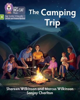 The Camping Trip: Phase 4 Set 2 Stretch and challenge (Big Cat Phonics for Little Wandle Letters and Sounds Revised)