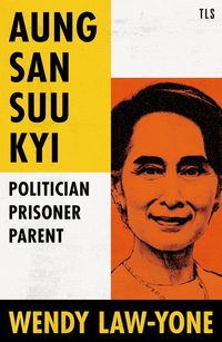 aung-san-suu-kyi-politician-prisoner-parent