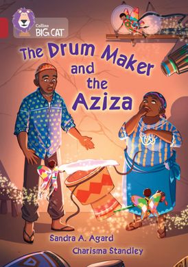 The Drum Maker and the Aziza: Band 14/Ruby (Collins Big Cat)
