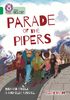 Parade of the Pipers: Band 15/Emerald (Collins Big Cat)