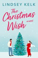 The Christmas Wish Paperback  by Lindsey Kelk
