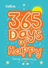 365-days-of-happy-quotes-affirmations-and-activities-to-boost-childrens-happiness-every-day