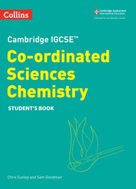Cambridge IGCSE™ Co-ordinated Sciences Chemistry Student's Book (Collins Cambridge IGCSE™)