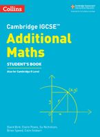 Cambridge IGCSE™ Additional Maths Student’s Book (Collins Cambridge IGCSE™) Paperback  by David Bird
