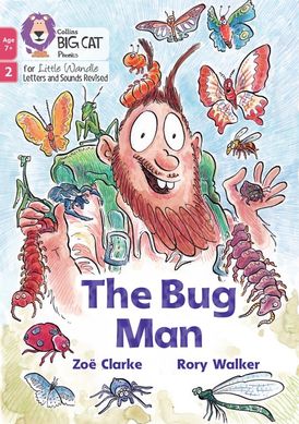 Big Cat Phonics for Little Wandle Letters and Sounds Revised – Age 7+ – The Bug Man: Phase 2 Set 5