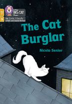 Big Cat Phonics for Little Wandle Letters and Sounds Revised – Age 7+ – The Cat Burglar: Phase 5 Set 1