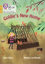 Big Cat Phonics for Little Wandle Letters and Sounds Revised – Age 7+ – Goldie's New Home: Phase 5 Set 2