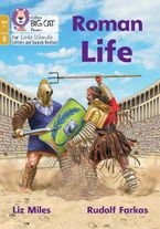 Big Cat Phonics for Little Wandle Letters and Sounds Revised – Age 7+ – Roman Life: Phase 5 Set 2