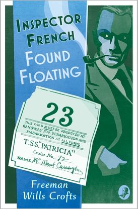 Inspector French: Found Floating (Inspector French, Book 13)