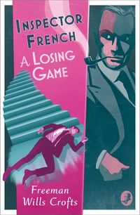 inspector-french-a-losing-game-inspector-french-book-18