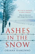 Ashes in the Snow Paperback  by Oriana Ramunno