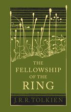The Fellowship of the Ring (The Lord of the Rings, Book 1) by J.R.R. Tolkien