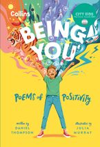 Being you: Poems of positivity Hardcover  by Daniel Thompson