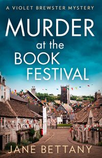 murder-at-the-book-festival-a-violet-brewster-mystery-book-2