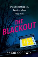 The Blackout Paperback  by Sarah Goodwin