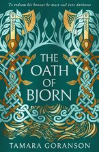 The Oath of Bjorn (The Vinland Viking Saga, Book 3) Paperback  by Tamara Goranson