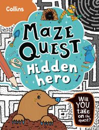hidden-hero-solve-50-mazes-in-this-adventure-story-for-kids-aged-7-maze-quest