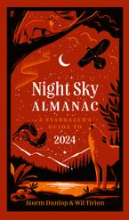 Night Sky Almanac 2024: A stargazer’s guide Hardcover  by Storm Dunlop