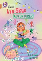 Ava Skye, Adventurer: Band 12/Copper (Collins Big Cat)
