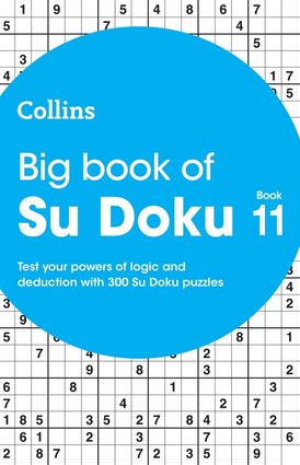Big Book of Su Doku 11: 300 Su Doku puzzles (Collins Su Doku)