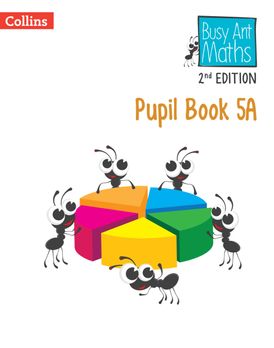 Busy Ant Maths 2nd Edition – Pupil Book 5A