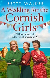 a-wedding-for-the-cornish-girls-the-cornish-girls-series-book-5