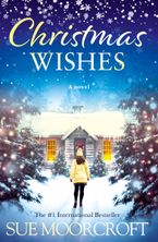 Christmas Wishes Paperback  by Sue Moorcroft