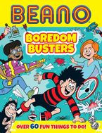 Beano Boredom Busters (Beano Non-fiction) Paperback  by Beano Studios