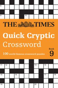the-times-quick-cryptic-crossword-book-9-100-world-famous-crossword-puzzles-the-times-crosswords