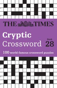 the-times-cryptic-crossword-book-28-100-world-famous-crossword-puzzles-the-times-crosswords