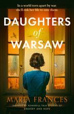 Daughters of Warsaw by Maria Frances