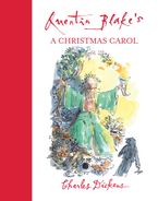 Quentin Blake's A Christmas Carol Paperback  by Blake