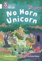 No Horn Unicorn: Band 10/White (Collins Big Cat)