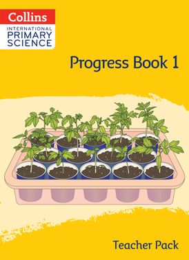 Collins International Primary Science – International Primary Science Progress Book Teacher Pack: Stage 1