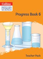 Collins International Primary Science – International Primary Science Progress Book Teacher Pack: Stage 6