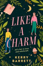 Like a Charm (Could It Be Magic?, Book 1)