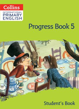 Collins International Primary English – International Primary English Progress Book Student’s Book: Stage 5