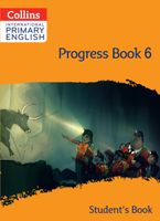 Collins International Primary English – International Primary English Progress Book Student’s Book: Stage 6