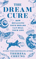 The Dream Cure Paperback  by Theresa Cheung