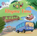 Rhyme Time: Foundations for Phonics (Big Cat Phonics for Little Wandle Letters and Sounds Revised)