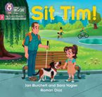 Sit Tim!: Phase 2 Set 2 (Big Cat Phonics for Little Wandle Letters and Sounds Revised)